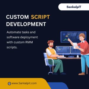 Custom rmm Script Development Custom Script Development